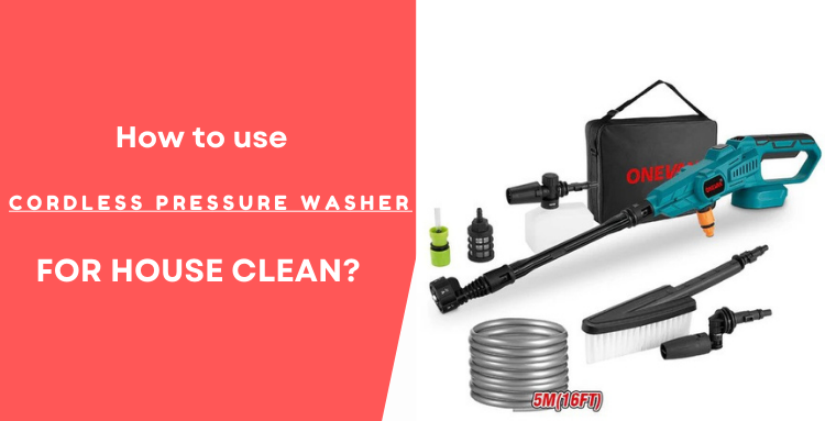 Comprehensive Guide: Using a Cordless Pressure Washer for House Cleaning