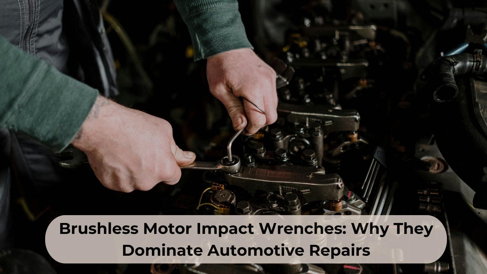 Brushless Motor Impact Wrenches: Why They Dominate Automotive Repairs