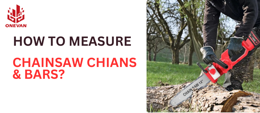 How to Measure Chainsaw Chains and Bars?
