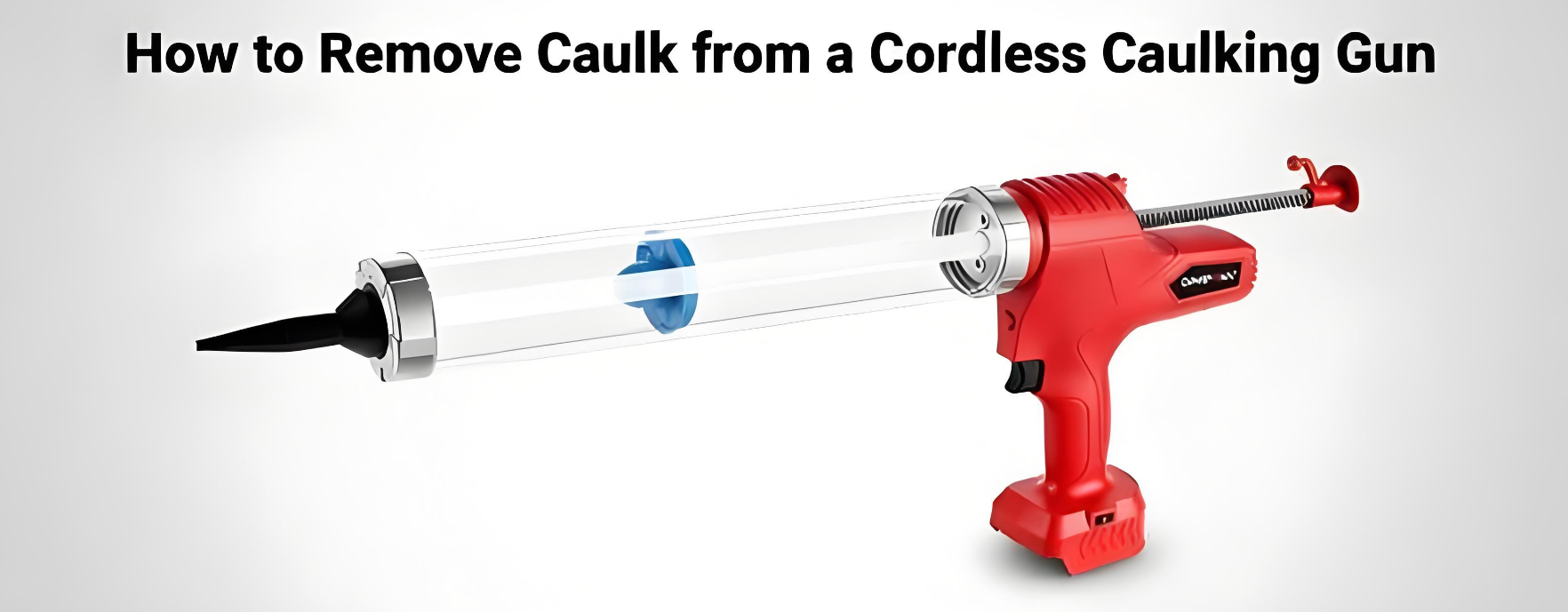 How to Remove Caulk from a Cordless Caulking Gun 
